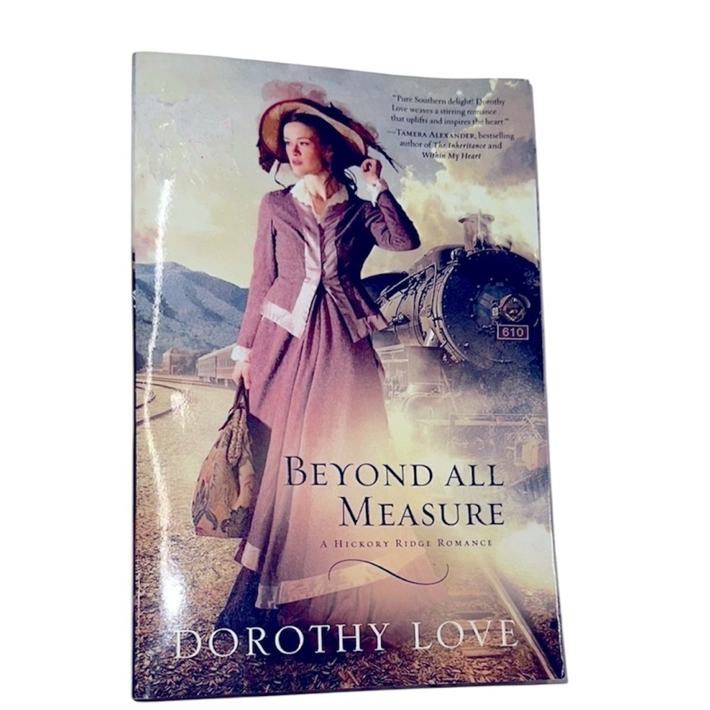 Beyond All Measure Book by Dorothy Love